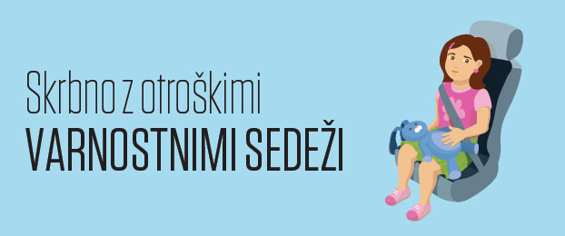 Skrbno z otro&scaron;kimi avtosedeži